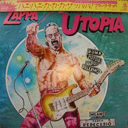 The Man From Utopia = ハエ・ハエ・カ・カ・カ・ザッパ・パ!