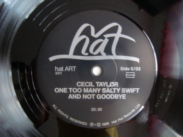 One Too Many Salty Swift And Not Goodbye