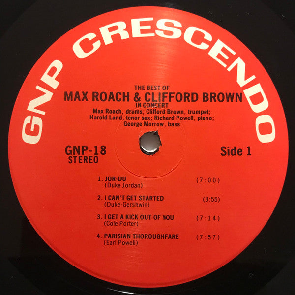 The Best Of Max Roach And Clifford Brown In Concert!