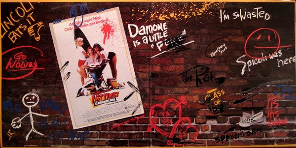 Fast Times At Ridgemont High • Music From The Motion Picture