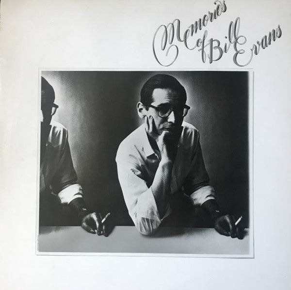 Memories Of Bill Evans