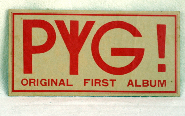 Pyg! Original First Album = オリジナル・ファースト・アルバム