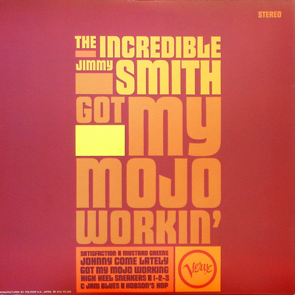 Got My Mojo Workin'