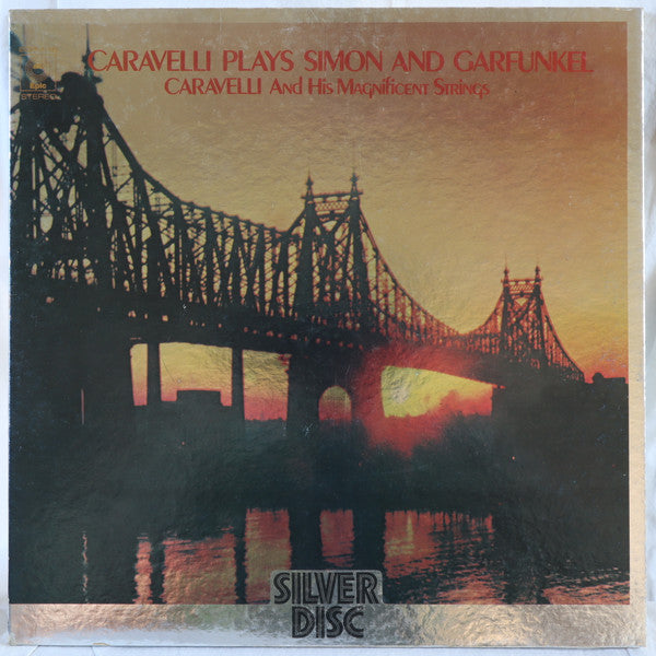 Caravelli Plays Simon & Garfunkel