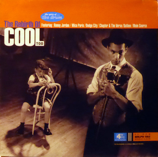 The Rebirth Of Cool Too