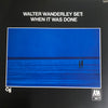 Walter Wanderley Set - When It Was Done (LP, Album, Stereo) - Very Good Plus (VG+) / Very Good Plus (VG+)