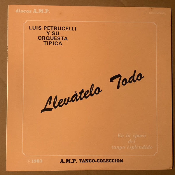 Llevatelo Todo = みんな持っていけ