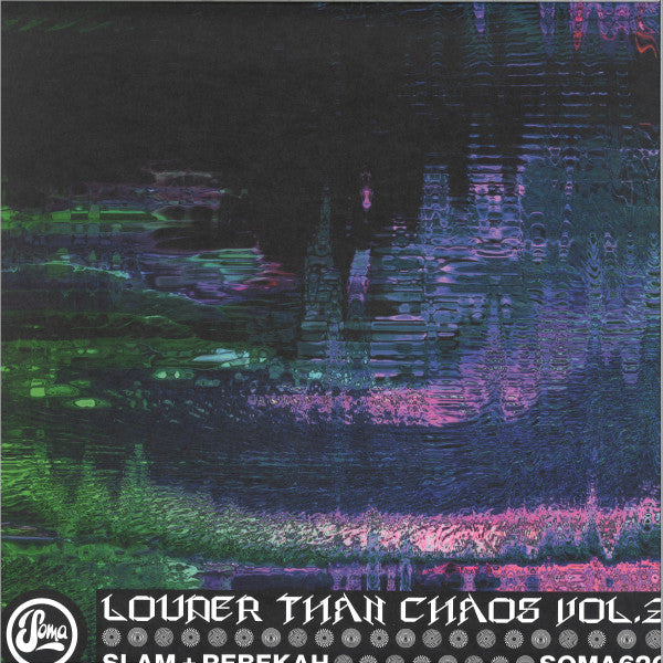 Master Release: Louder Than Chaos Vol. 3 by Slam
