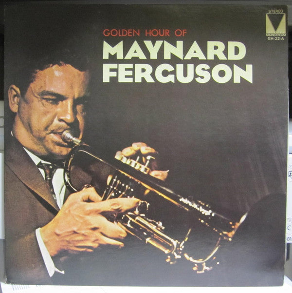 Golden Hour Of Maynard Ferguson