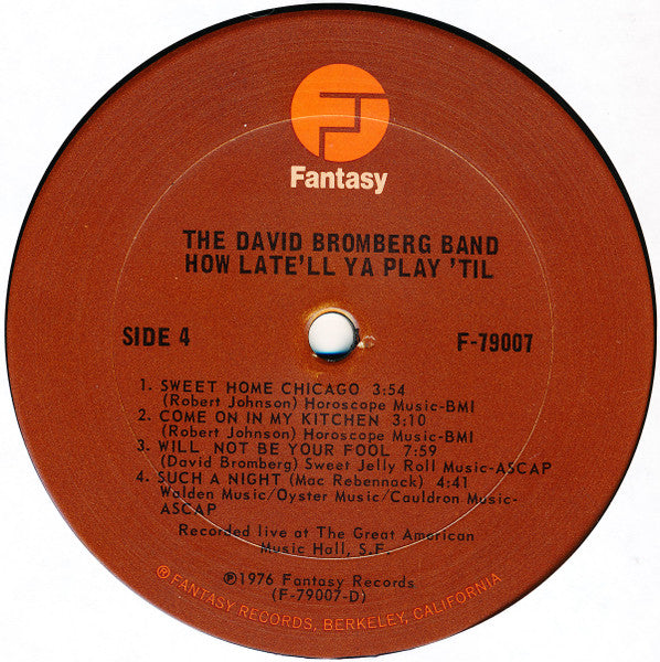 How Late'll Ya Play 'Til?