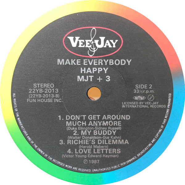 Make Everybody Happy