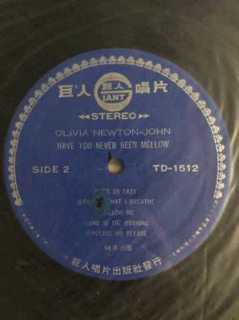 Have You Never Been Mellow