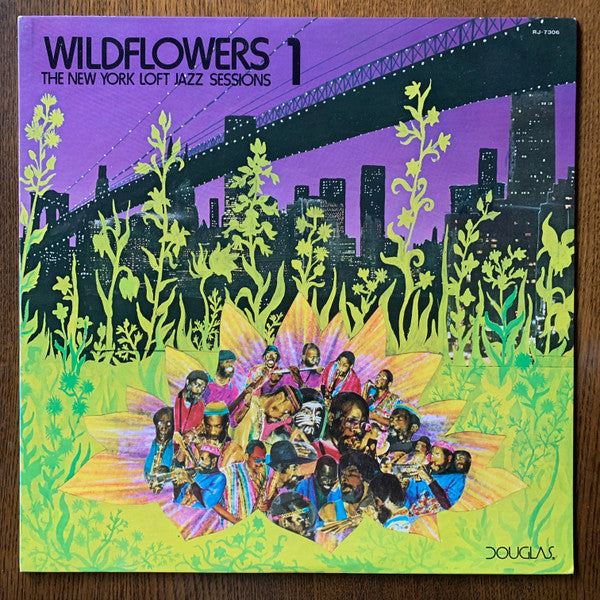 Wildflowers 1 (The New York Loft Jazz Sessions)