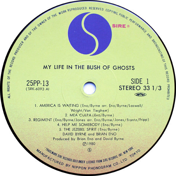 My Life In The Bush Of Ghosts = ブッシュ・オブ・ゴースツ