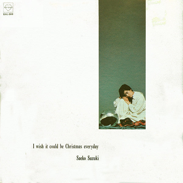 I Wish It Could Be Christmas Everyday = 毎日がクリスマスだったら...