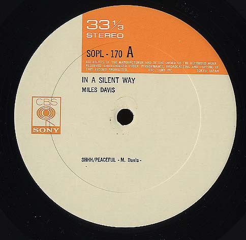 In A Silent Way = イン・ア・サイレント・ウェイ