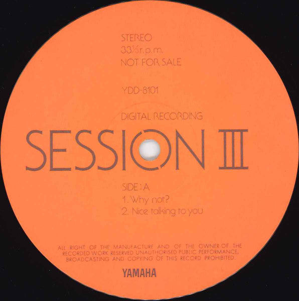 Session III