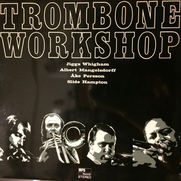 Trombone Workshop