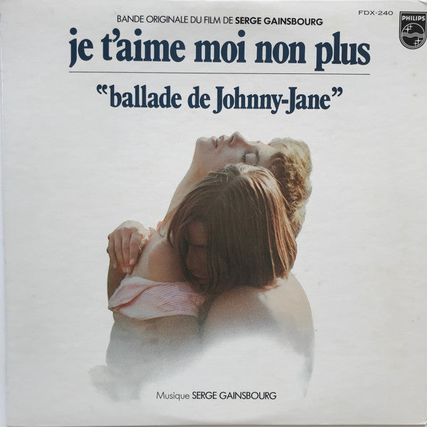 Bande Originale Du Film De Serge Gainsbourg "Je T'Aime Moi Non Plus"