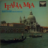 Mantovani And His Orchestra - Italia Mia (LP, Stereo) - Good Plus (G+) / Good Plus (G+)