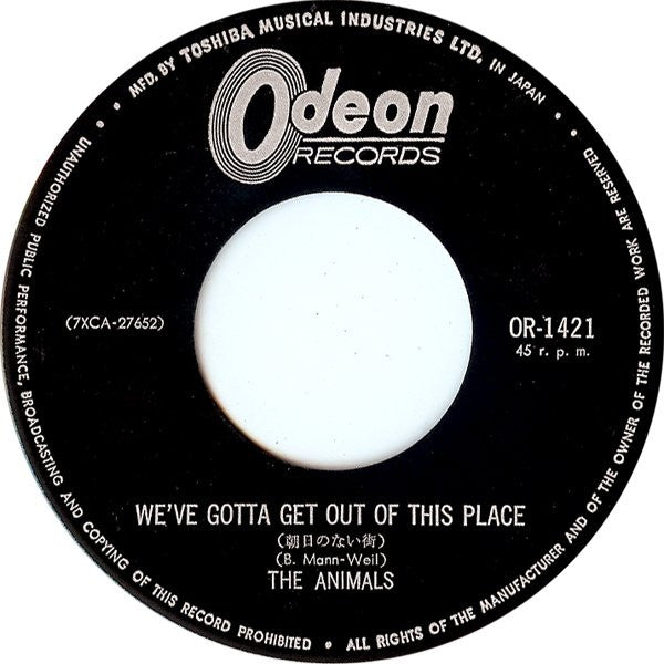 We've Gotta Get Out Of This Place = 朝日のない街