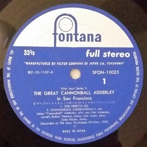 The Cannonball Adderley Quintet In San Francisco / The Cannonball Adderley Sextet In New York
