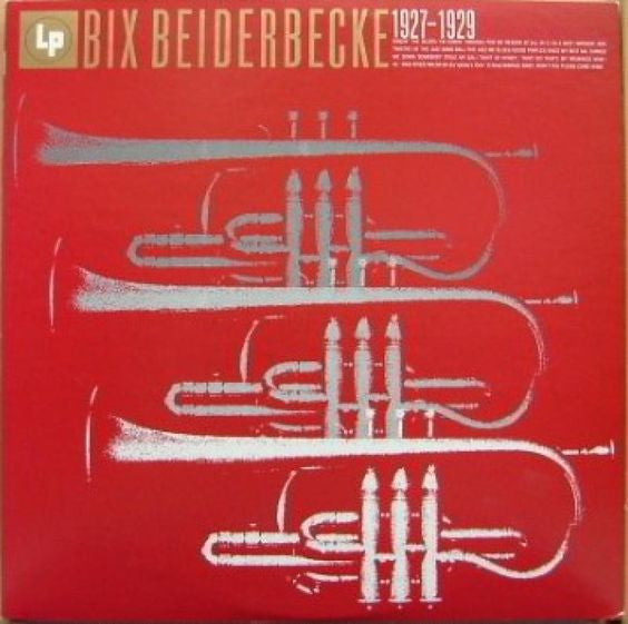 Bix Beiderbecke 1927-1929