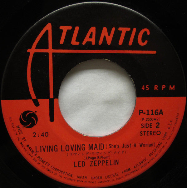 Whole Lotta Love / Living Loving Maid (She's Just A Woman)