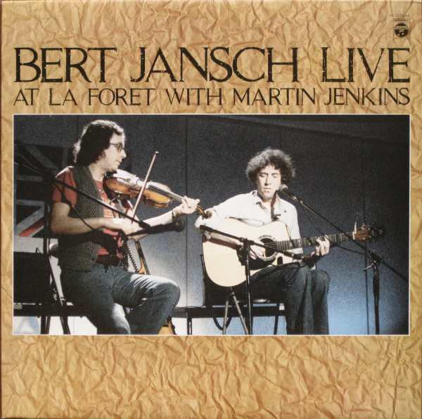 Bert Jansch Live At La Foret With Martin Jenkins