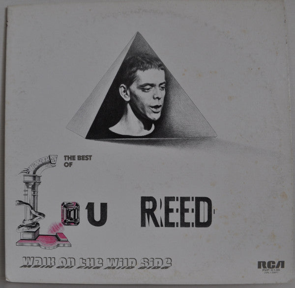 Walk On The Wild Side - The Best Of Lou Reed