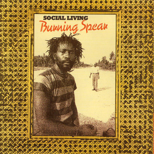 Master Release: Social Living by Burning Spear