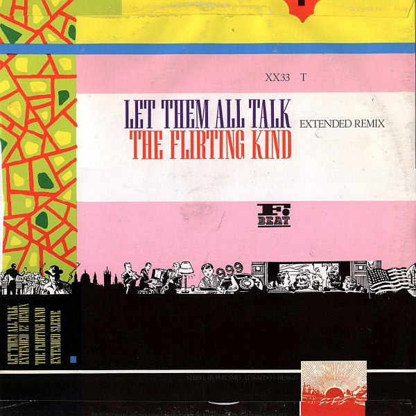 Let Them All Talk (Extended 12" Remix)