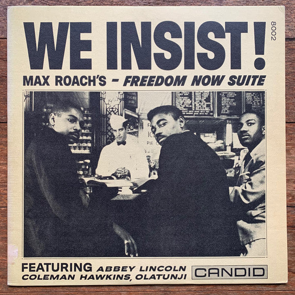 We Insist! Max Roach's Freedom Now Suite