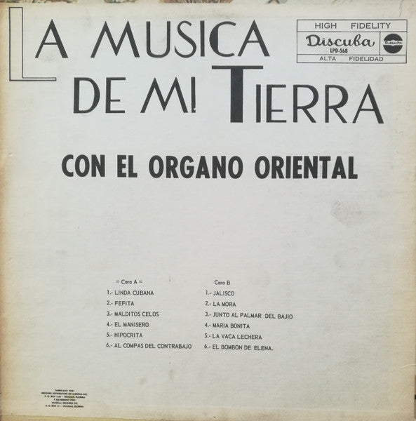 La Musica De Mi Tierra Con El Órgano Oriental