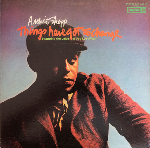 Things Have Got To Change