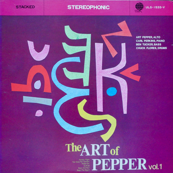 The Art Of Pepper Vol. 1