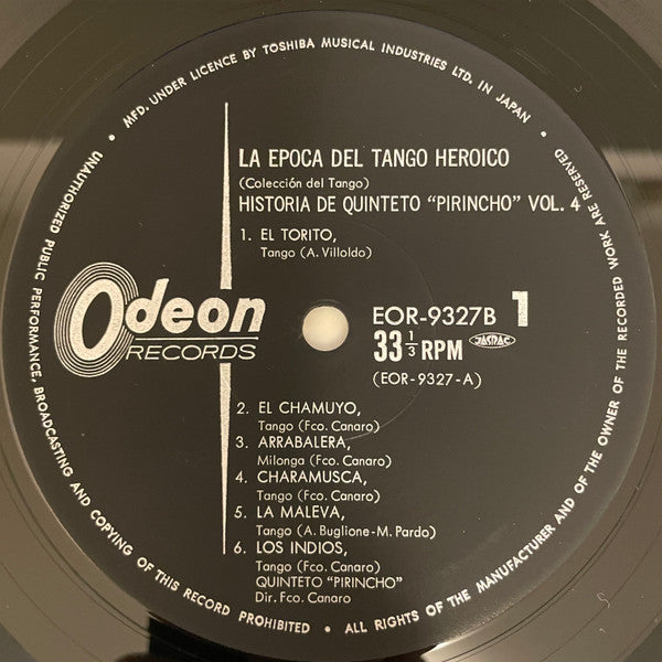 La Época Del Tango Heroíco - Historia Del Quinteto "Pirincho" - Vol.4