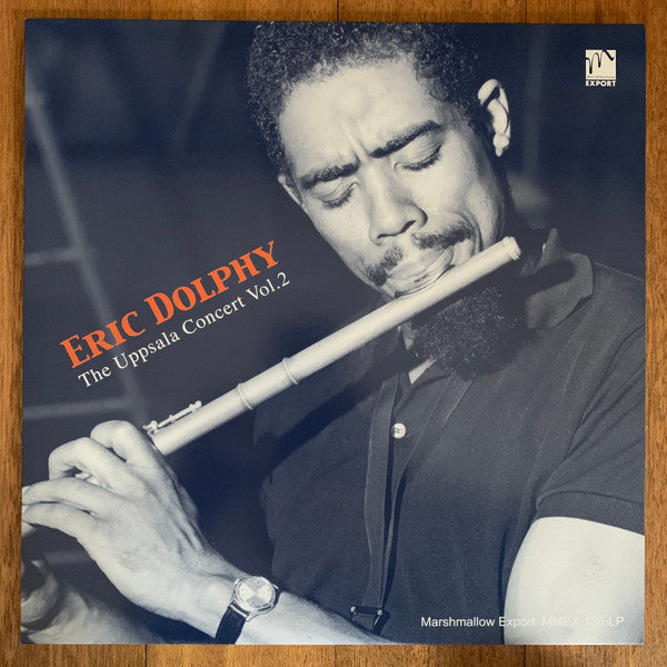 Master Release: The Uppsala Concert Vol. 2 by Eric Dolphy
