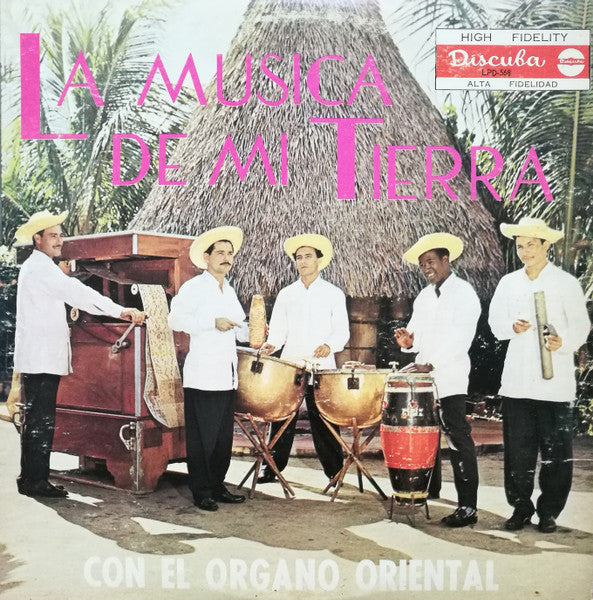 La Musica De Mi Tierra Con El Órgano Oriental