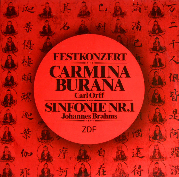 Festkonzert: Carmina Burana / Sinfonie Nr. 1