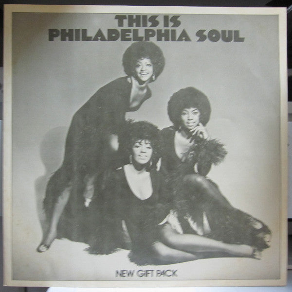 This Is Philadelphia Soul