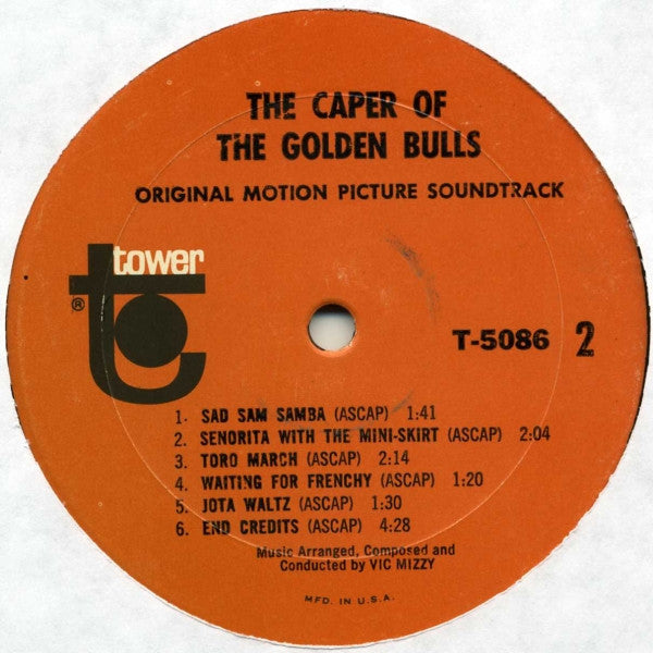 The Caper Of The Golden Bulls (Original Motion Picture Soundtrack)
