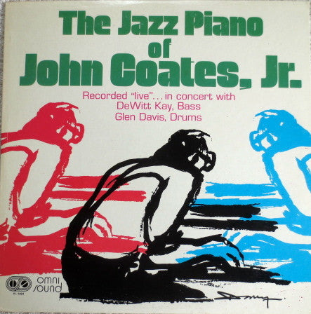 The Jazz Piano Of John Coates, Jr