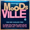 The Red Garland Trio - Moodsville Volume 6 (LP, Album, Reissue) - Very Good (VG) / Very Good Plus (VG+)