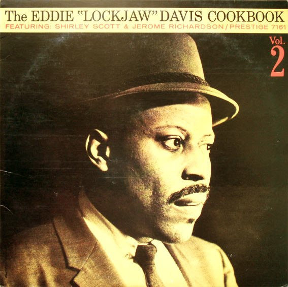 The Eddie "Lockjaw" Davis Cookbook Vol. 2