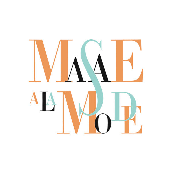 Masae A La Mode