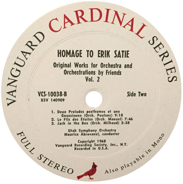 Homage To Erik Satie (His Original Works For Orchestra As Well As Orchestrations By Friends)