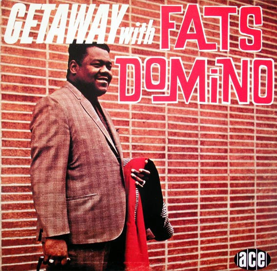 Getaway With Fats Domino