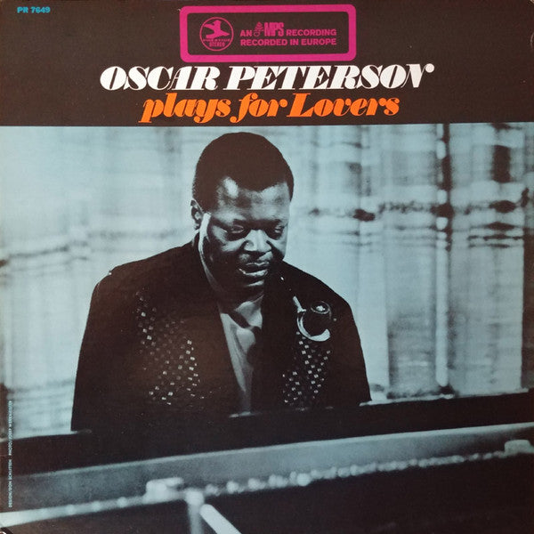 Oscar Peterson Plays For Lovers