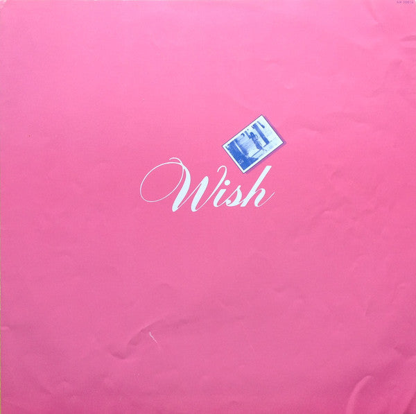 Wish = ウィッシュ